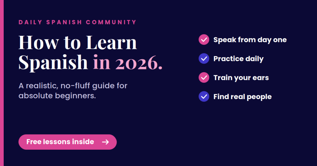 How to learn Spanish as a beginner — Daily Spanish Community