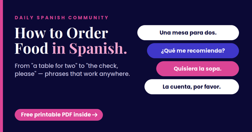 How to order food in Spanish — Daily Spanish Community