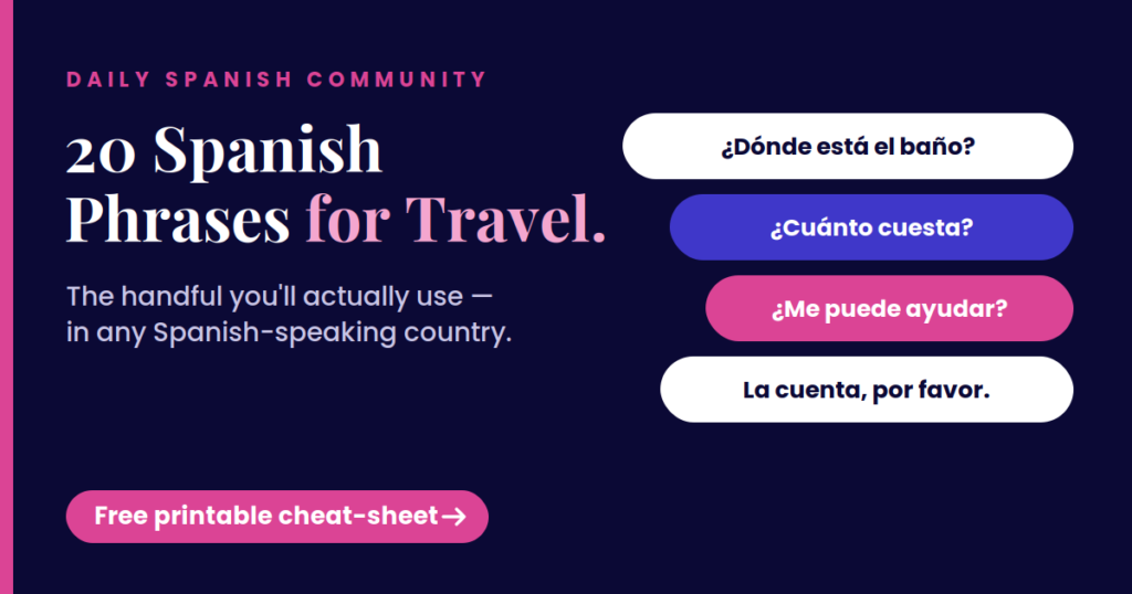 20 essential Spanish phrases for travel — Daily Spanish Community